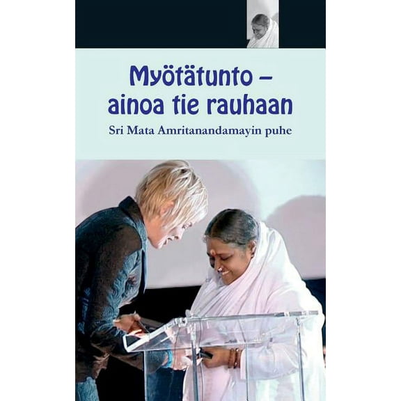 Myötätunto - ainoa tie rauhaan (Paperback)