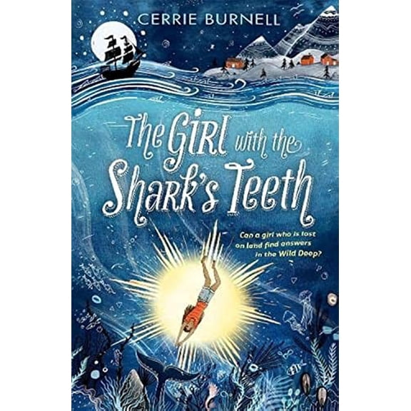 Pre-Owned The Girl with the Shark's Teeth Cerrie Burnell (Paperback)