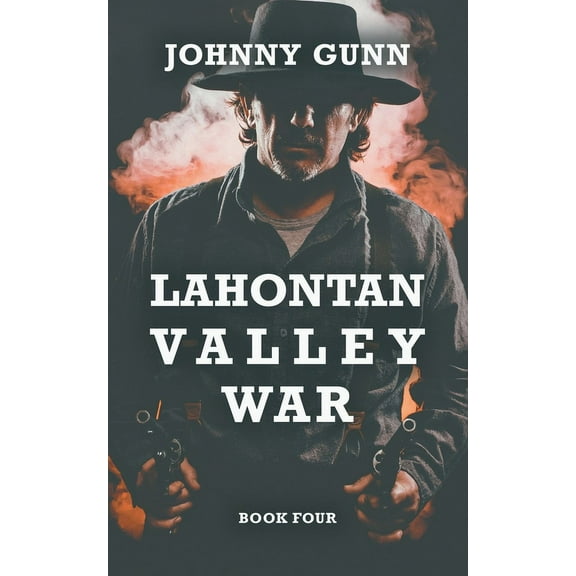 Terrence Corcoran Lahontan Valley War: A Terrence Corcoran Western, Book 4, (Paperback)