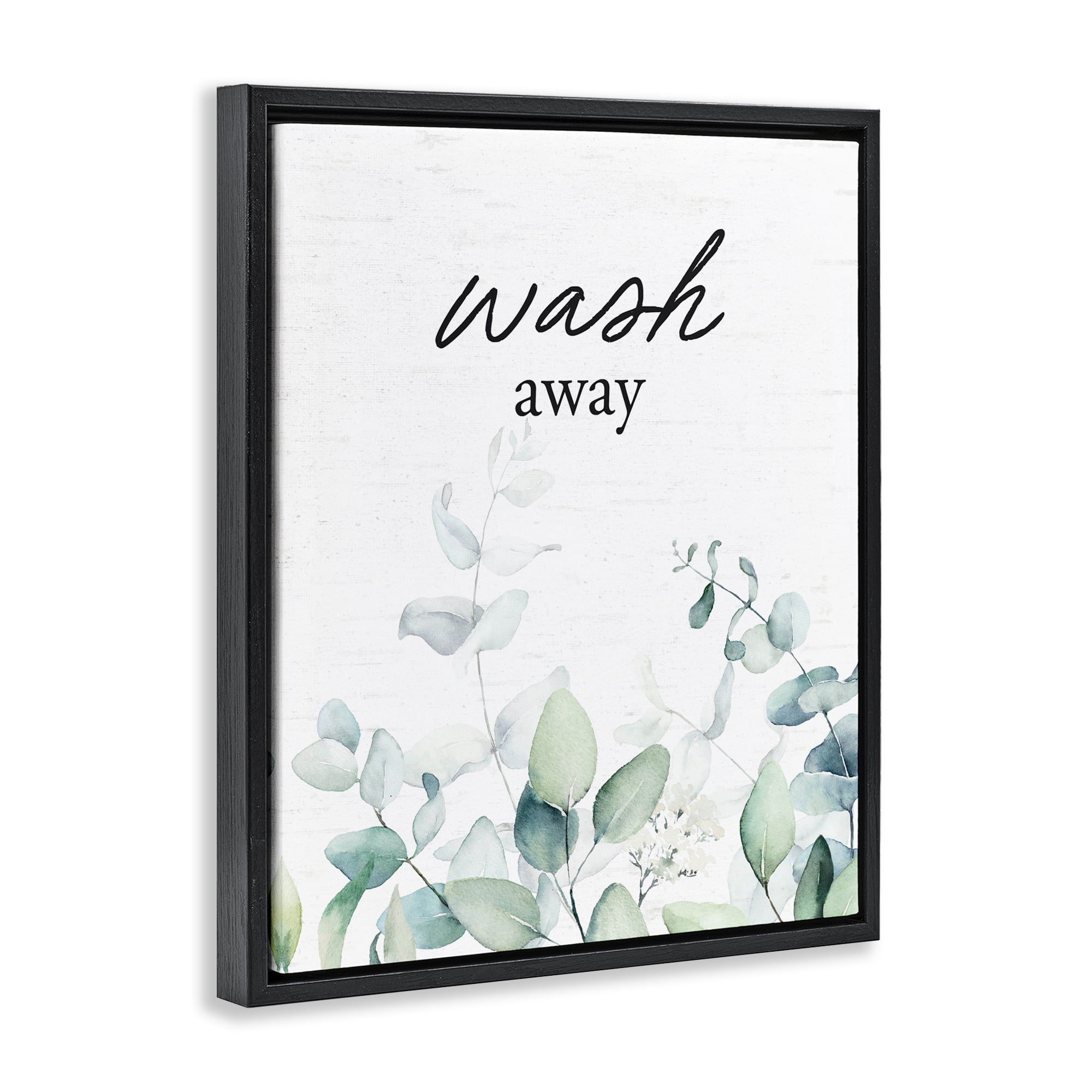 Wash Away Eucalyptus Black Framed Floater Canvas Wall Art, design by Lettered and Lined