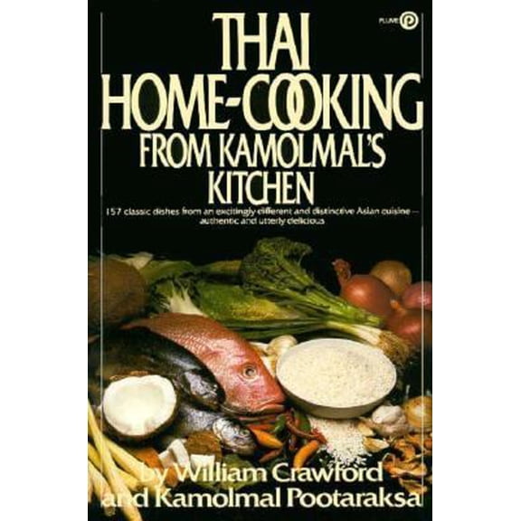 Pre-Owned Thai Home-Cooking from Kamolmal's Kitchen (Paperback) 0452261333 9780452261334