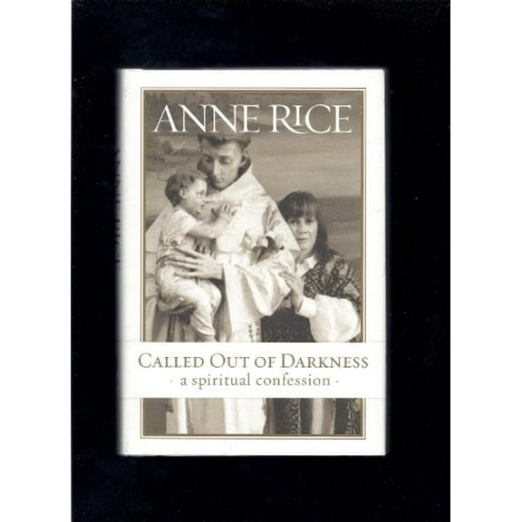 Pre-Owned Called Out of Darkness: A Spiritual Confession (Hardcover) 0307268276 9780307268273