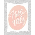 thumbnail image 1 of Hello World Tapestry, Print of Hand Written Looking Calligraphy on Pastel Round Background, Wall Hanging for Bedroom Living Room Dorm Decor, 40W X 60L Inches, Pale Rose and White, by Ambesonne, 1 of 2