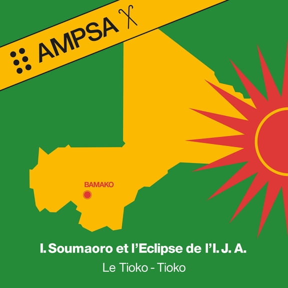 Idrissa Soumaoro Et L'eclipse de L'i.J.A. - Le Tioko-Tioko - Music & Performance - CD