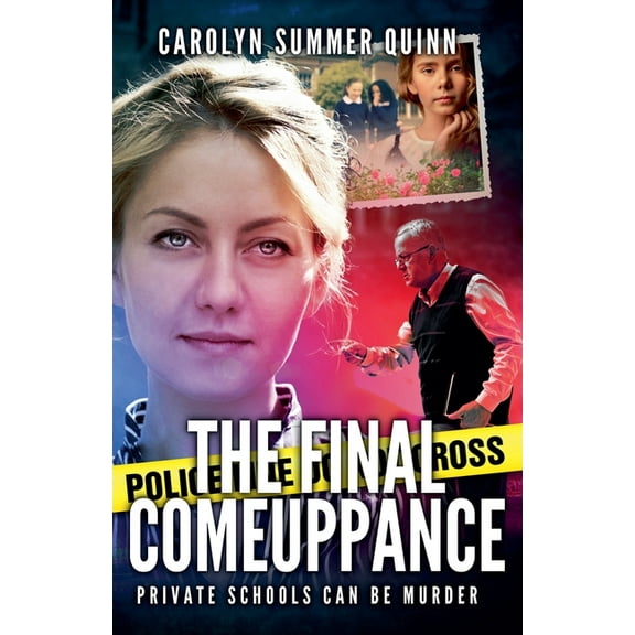 The Final Comeuppance, (Paperback)