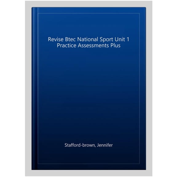Pre-Owned Revise Btec National Sport Unit 1 Practice Assessments Plus