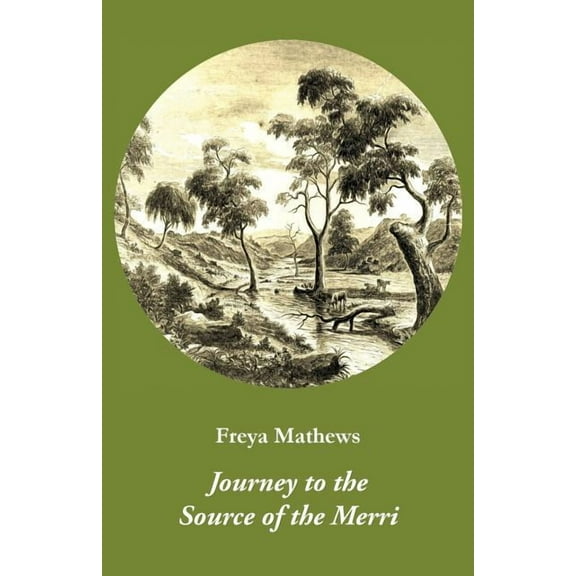 Journey to the Source of the Merri, (Paperback)