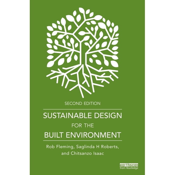 Sustainable Design for the Built Environment, (Hardcover)