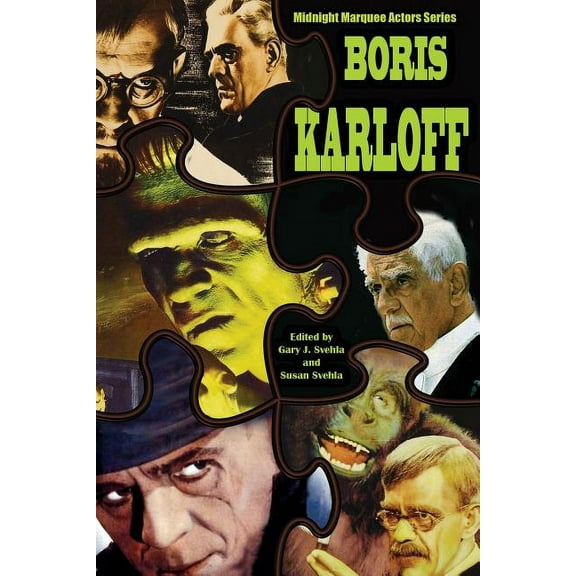 Boris Karloff Midnight Marquee Actors Series, (Paperback)