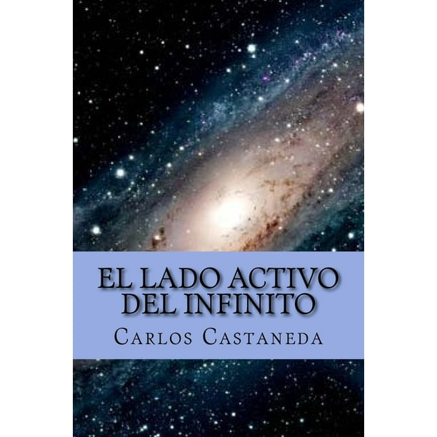 El Lado Activo del Infinito (Spanish Edition) (Paperback)