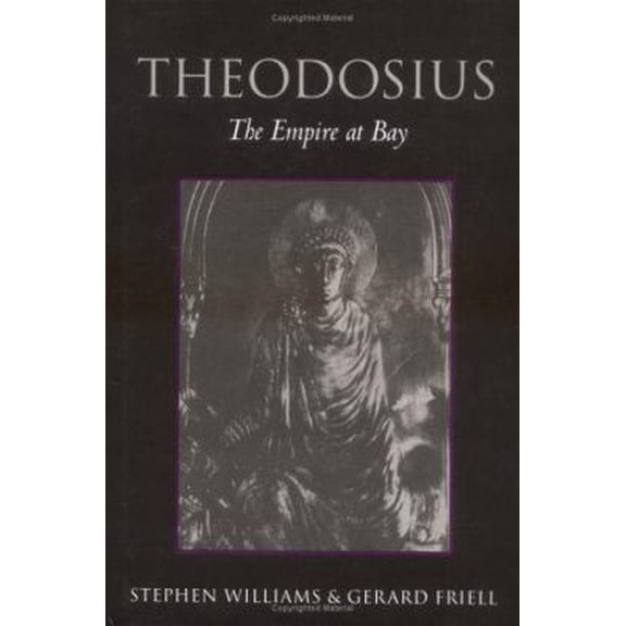 Pre-Owned Theodosius: The Empire at Bay (Hardcover) 0300061730 9780300061734