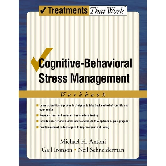Treatments That Work Cognitive-Behavioral Stress Management: Workbook, (Paperback)