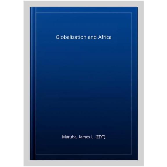 Pre-Owned Globalization and Africa