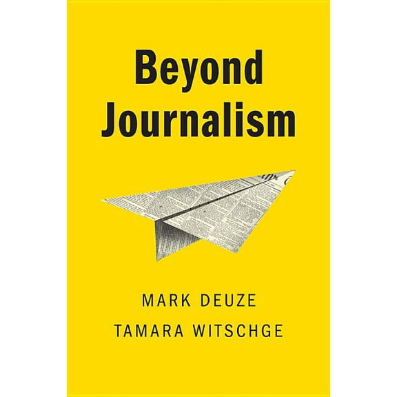 Beyond Journalism (Paperback)