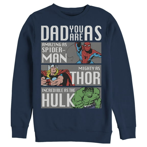 Men's Marvel Dad You Are as Amazing as Spider-Man Mighty as Thor Incredible as the Hulk  Sweatshirt Navy Blue X Large
