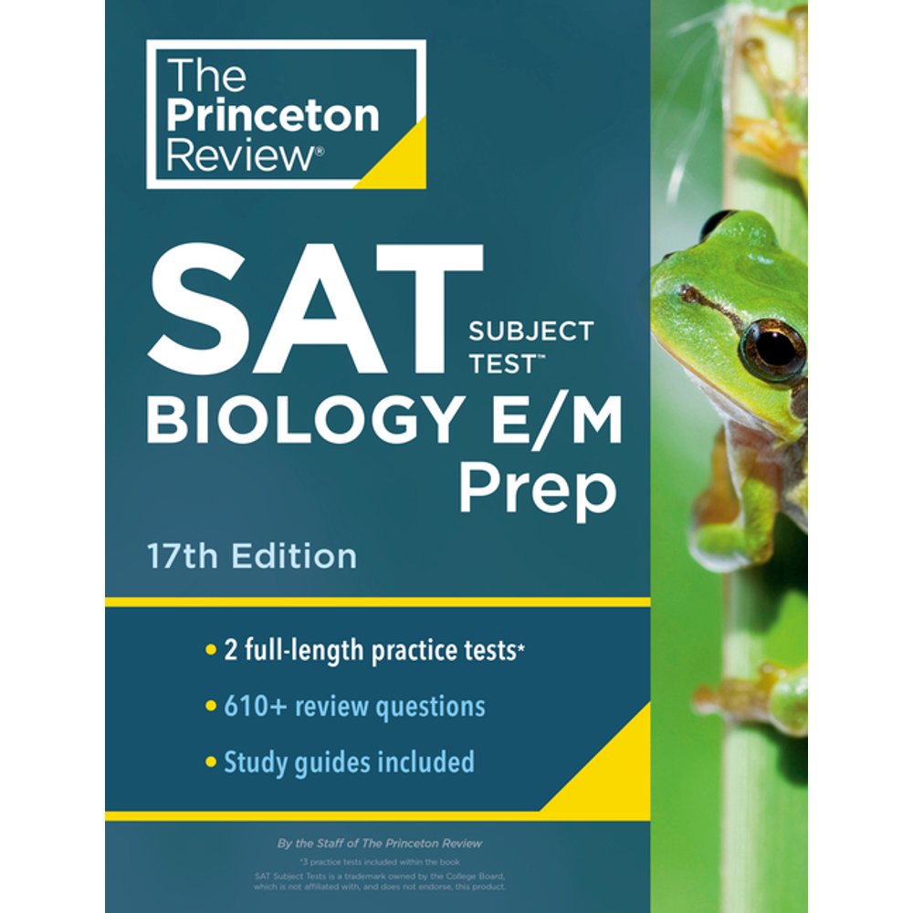 Bio tests. Biology test. sat subject biology. the princeton review. биология. учебное пособие. анатомия лучший учебник the princeton review.