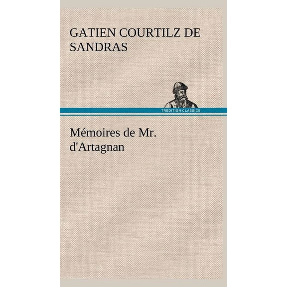Mmoires de Mr. d'Artagnan
