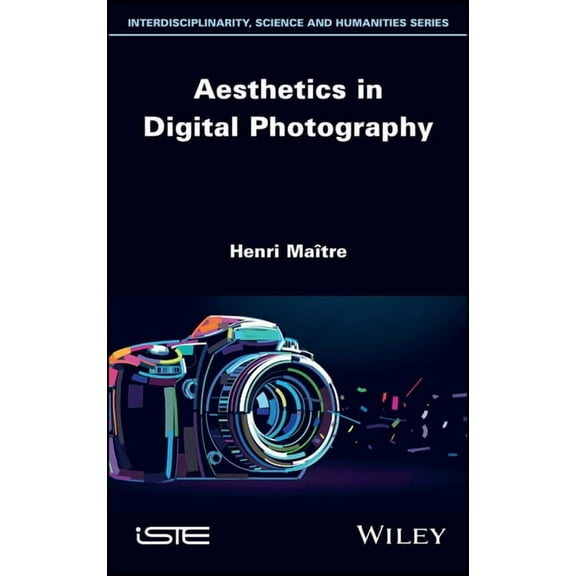 Aesthetics in Digital Photography, (Hardcover)