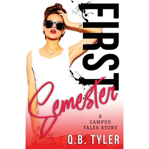 Pre-Owned First Semester (Paperback) 1674488289 9781674488288