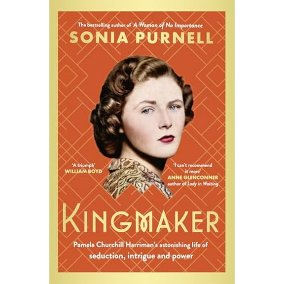 Sonia Purnell Kingmaker (Hardcover)