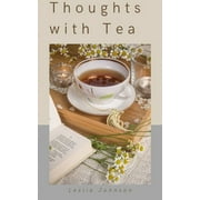 Thoughts with tea (Paperback)