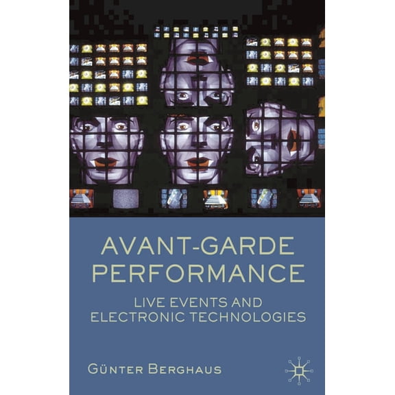 Avant-Garde Performance, (Paperback)
