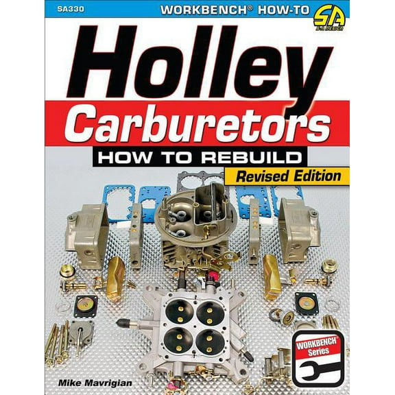 Holley Carburetors: How to Rebuild (Paperback)