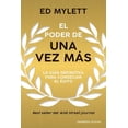 thumbnail image 1 of Libro El Poder De Una Vez Mas Tapa Blanda, Autor Ed Mylett, Editorial Empresa Activa Empresa Activa 9786077486961, 1 of 2