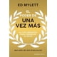 thumbnail image 1 of Libro El Poder De Una Vez Mas Tapa Blanda, Autor Ed Mylett, Editorial Empresa Activa Empresa Activa 9786077486961, 1 of 2