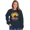 thumbnail image 4 of Funny On the Other Line Fishing Pun Sweatshirt for Men or Women Brisco Brands S, 4 of 6