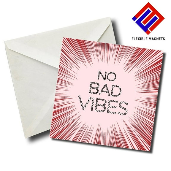 No Bad Vibes Inspirational Quote Magnet for refrigerator. Great Gift! By Flexible Magnets