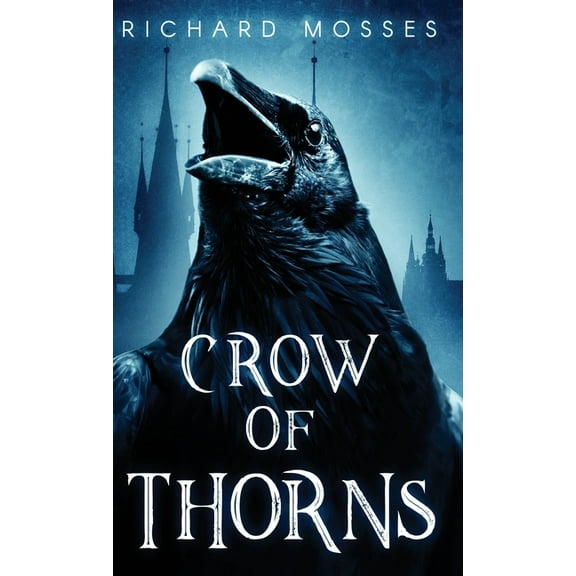 Crow Of Thorns, (Hardcover)