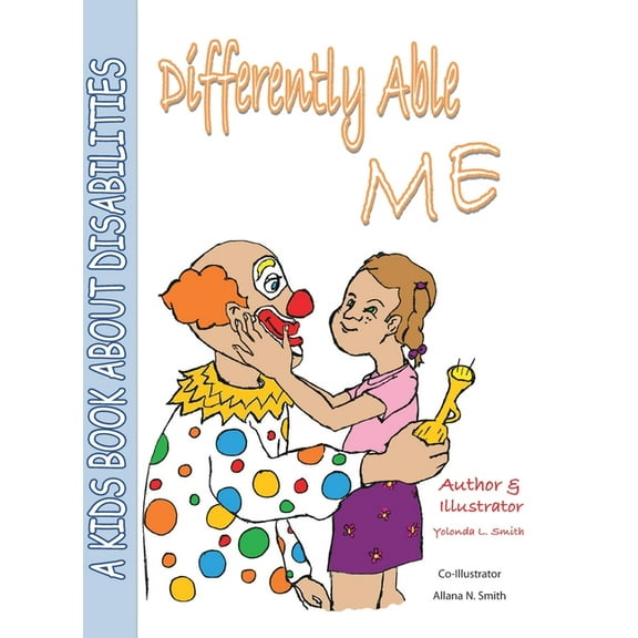 Differently Able Me: A Kids Book About Disabilities, (Hardcover)
