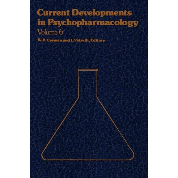 Current Developments in Psychopharmacolo Current Developments in Psychopharmacology, Book 6, (Paperback)