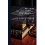 Epa's Risk Management Plan (RMP) Program, (Hardcover)