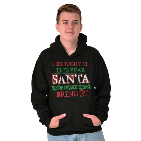 Christmas Bring It This Year Santa Unisex Plus Fleece Graphic Hoodie Brisco Brands 2X