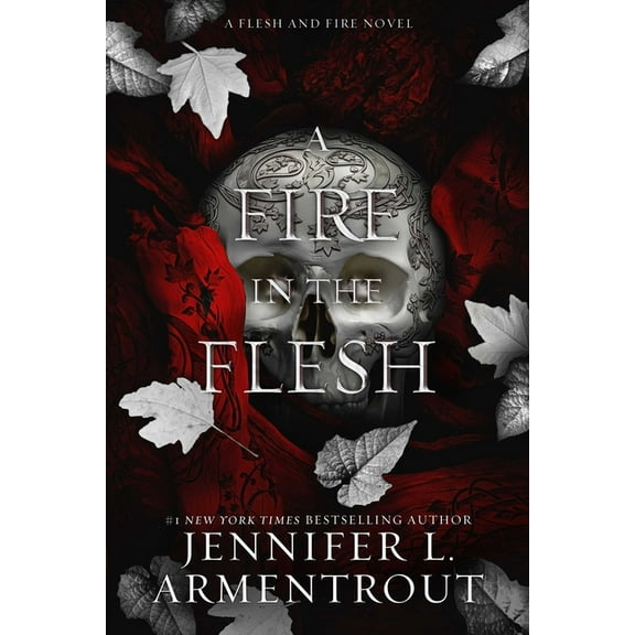 Flesh and Fire: A Fire in the Flesh: A Flesh and Fire Novel, Book 3, (Hardcover)