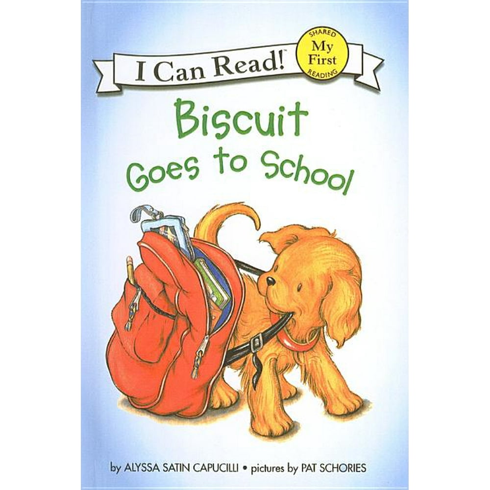 Biscuit Biscuit Goes to School (Hardcover)