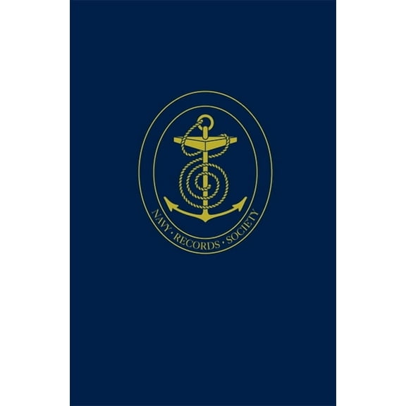 Navy Records Society Publications The Postwar Fleet: Volume 1, Book 174, (Hardcover)