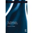 thumbnail image 1 of The Globalization of Music in History (Routledge Studies on History and Globalization), 1 of 2