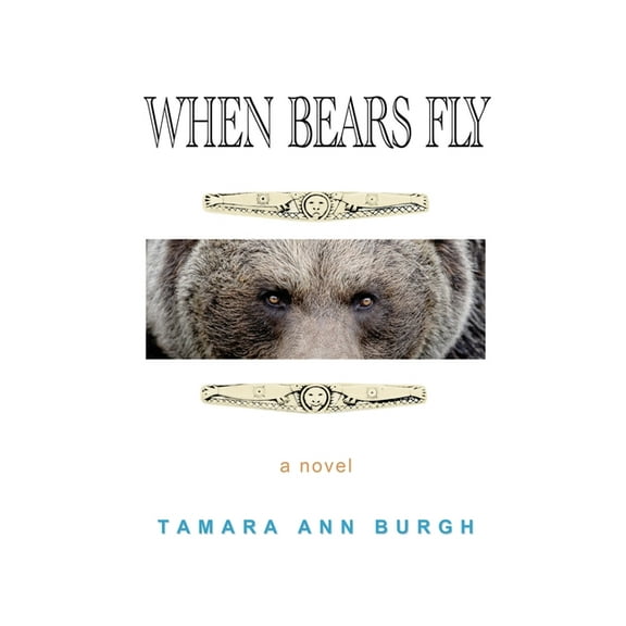 When Bears Fly, (Paperback)