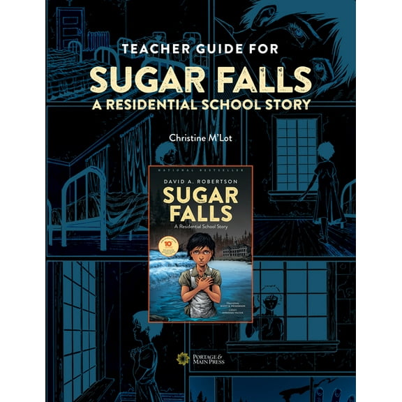 Teacher Guide for Sugar Falls: Learning about the History and Legacy of Residential Schools in Grades 9-12, (Spiral-Bound)