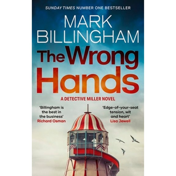 Pre-Owned The Wrong Hands: A completely unpredictable case awaits Detective Miller (Paperback) by Mark Billingham