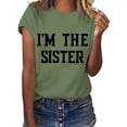 thumbnail image 2 of YongANs Women's Casual Short Sleeved Round Neck Letter I'm The Sister Graphic Printed Top T Shirt Summer Cute Tunic Tops Tees Loose Basic Shirt, 2 of 4