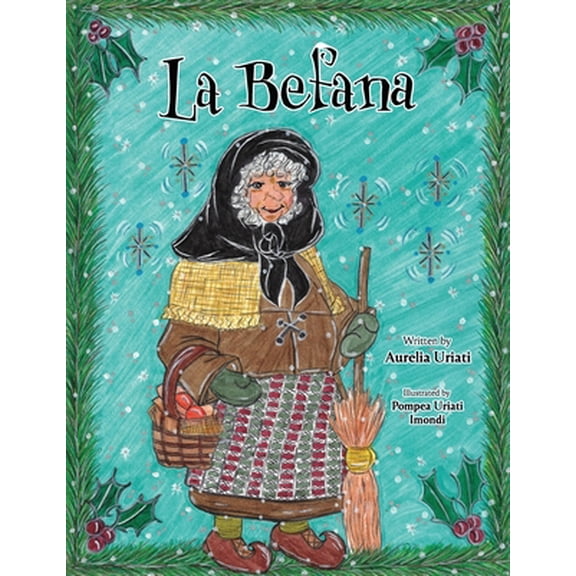 Pre-Owned La Befana (Paperback) 1952521327 9781952521324