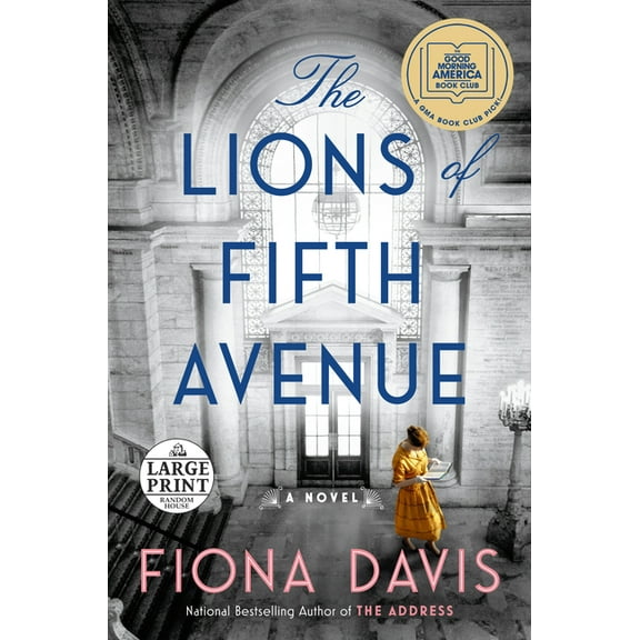 The Lions of Fifth Avenue: A GMA Book Club Pick, (Paperback)