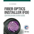 thumbnail image 1 of Pre-Owned Fiber Optics Installer (FOI) Certification Exam Guide (Paperback) 1119011507 9781119011507, 1 of 1