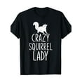 thumbnail image 2 of Crazy Squirrel Lady Funny Animal Lover Women Gift Squirrel T-Shirt - 220g Tee For Adult, Men, Women, Teen, Teenager, Adolescent, Youth, 2 of 7