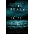 thumbnail image 2 of The Afloat (Paperback) by Erin Healy, 2 of 2