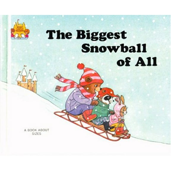 Pre-Owned The Biggest Snowball of All (Hardcover) 9780895656827
